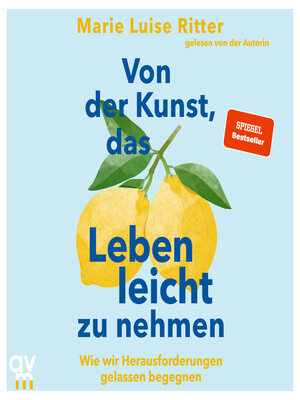 cover image of Von der Kunst, das Leben leicht zu nehmen